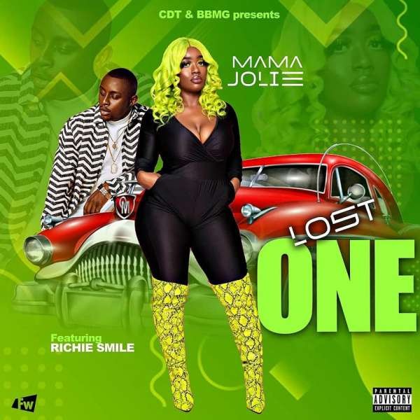 Mama Jolie ft Richie Smile- Lost  one