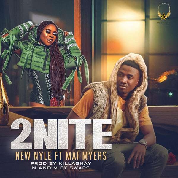 New Nylet ft. Mai Myers - 2Nite