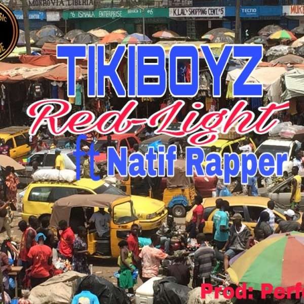 TIKIBOYZ ft. Natif  - Red Light