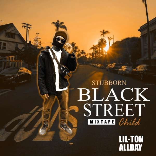 Lil-ton Allday - Stubborn Black Street Child - prod-by Bone Beatz.mp3