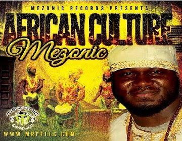 African Culture By MEZONIC