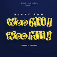 Bucky Raw - Woomii