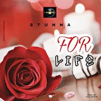 Stunna - For Life