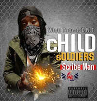scribe man - rebrith of heaven n hell child soldiers